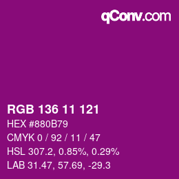 Color code: RGB 136 11 121 | qconv.com
