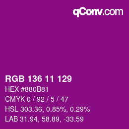 Color code: RGB 136 11 129 | qconv.com