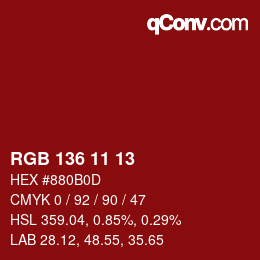 Color code: RGB 136 11 13 | qconv.com