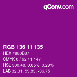 Color code: RGB 136 11 135 | qconv.com