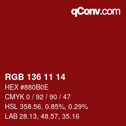 Color code: RGB 136 11 14 | qconv.com