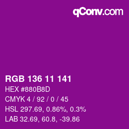Color code: RGB 136 11 141 | qconv.com