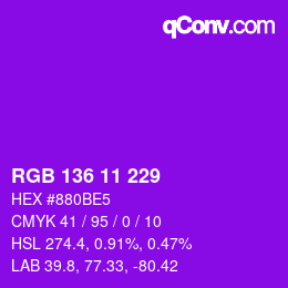 Color code: RGB 136 11 229 | qconv.com