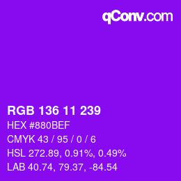 Color code: RGB 136 11 239 | qconv.com