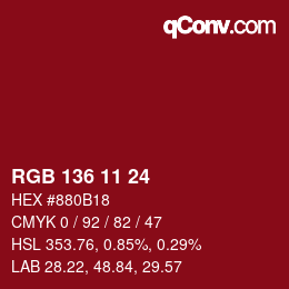 Color code: RGB 136 11 24 | qconv.com