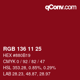 Color code: RGB 136 11 25 | qconv.com