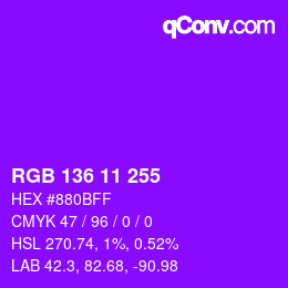 Color code: RGB 136 11 255 | qconv.com