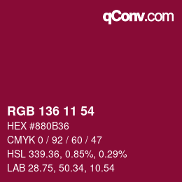 Color code: RGB 136 11 54 | qconv.com