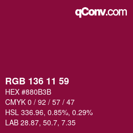 Color code: RGB 136 11 59 | qconv.com