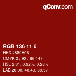 Color code: RGB 136 11 6 | qconv.com