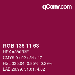 Color code: RGB 136 11 63 | qconv.com
