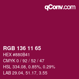 Color code: RGB 136 11 65 | qconv.com