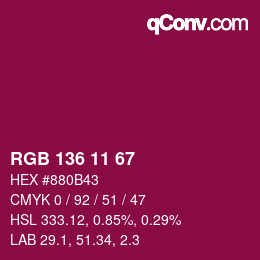 Color code: RGB 136 11 67 | qconv.com