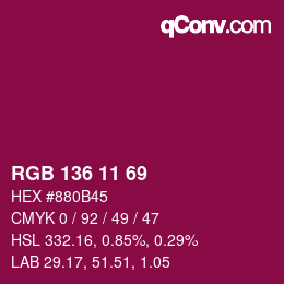 Color code: RGB 136 11 69 | qconv.com