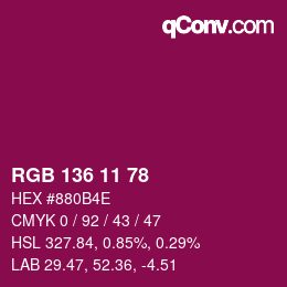 Color code: RGB 136 11 78 | qconv.com