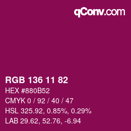 Color code: RGB 136 11 82 | qconv.com