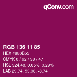 Color code: RGB 136 11 85 | qconv.com