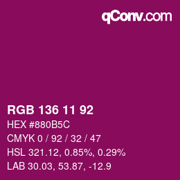 Color code: RGB 136 11 92 | qconv.com