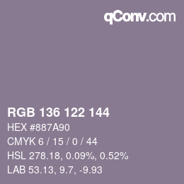 カラーコード: RGB 136 122 144 | qconv.com
