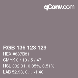 カラーコード: RGB 136 123 129 | qconv.com