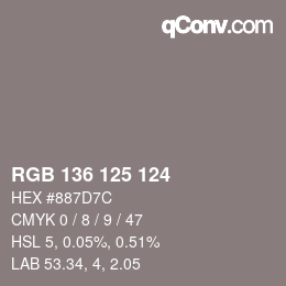 Color code: RGB 136 125 124 | qconv.com