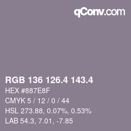 カラーコード: RGB 136 126.4 143.4 | qconv.com