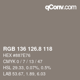 Color code: RGB 136 126.8 118 | qconv.com