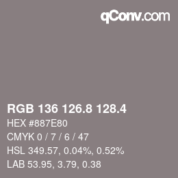 カラーコード: RGB 136 126.8 128.4 | qconv.com