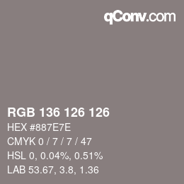 Color code: RGB 136 126 126 | qconv.com