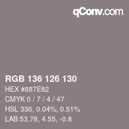 Color code: RGB 136 126 130 | qconv.com