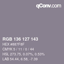 Color code: RGB 136 127 143 | qconv.com