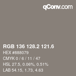 カラーコード: RGB 136 128.2 121.6 | qconv.com