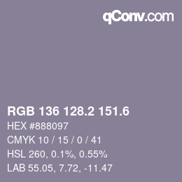 カラーコード: RGB 136 128.2 151.6 | qconv.com