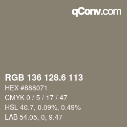 カラーコード: RGB 136 128.6 113 | qconv.com