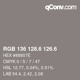 カラーコード: RGB 136 128.6 126.6 | qconv.com
