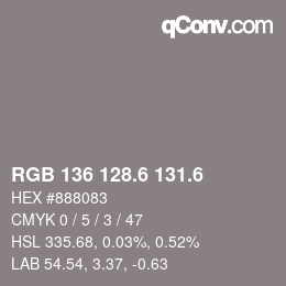 カラーコード: RGB 136 128.6 131.6 | qconv.com