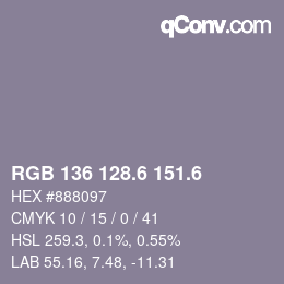 カラーコード: RGB 136 128.6 151.6 | qconv.com