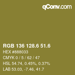 カラーコード: RGB 136 128.6 51.6 | qconv.com