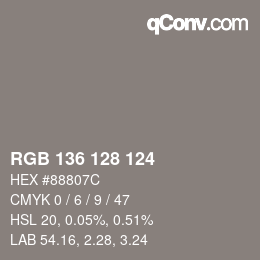 Color code: RGB 136 128 124 | qconv.com