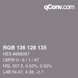 Color code: RGB 136 128 135 | qconv.com