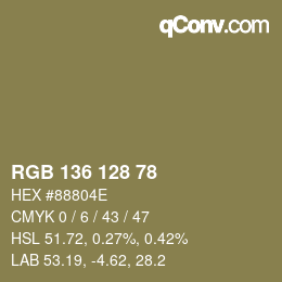 Color code: RGB 136 128 78 | qconv.com