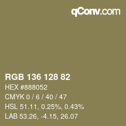 カラーコード: RGB 136 128 82 | qconv.com
