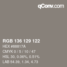 Color code: RGB 136 129 122 | qconv.com