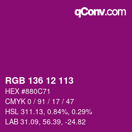Color code: RGB 136 12 113 | qconv.com