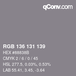 Color code: RGB 136 131 139 | qconv.com