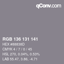 Color code: RGB 136 131 141 | qconv.com