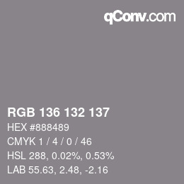 Color code: RGB 136 132 137 | qconv.com