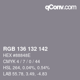 Color code: RGB 136 132 142 | qconv.com