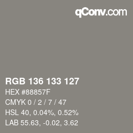 Color code: RGB 136 133 127 | qconv.com