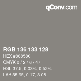 Color code: RGB 136 133 128 | qconv.com